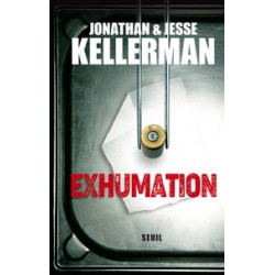 Exhumation (Broché) Jonathan Kellerman, Jesse Kellerman