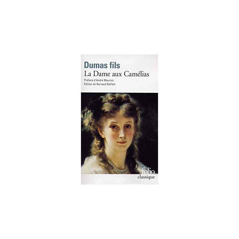 La Dame aux Camélias de Alexandre Dumas fils9782070367047