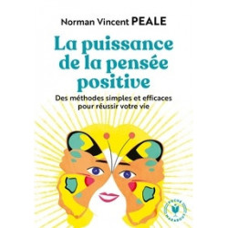 La puissance de la pensée positive - Norman Vincent Peale