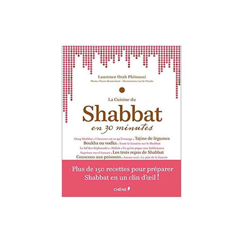 La cuisine du Shabbat en 30 minutes-Laurence Orah Phitoussi