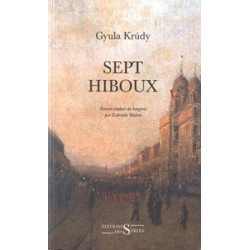 Sept hiboux - Gyula Krudy9782940523276