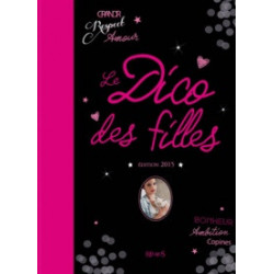 Dico des filles - Le nouveau Dico des Filles- Dominique-Alice Rouyer9782215125174