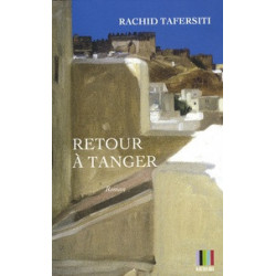 Retour à Tanger -Rachid Tafersiti9782753804203