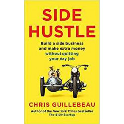 Side Hustle by GUILLEBEAU CHRIS9781509859054