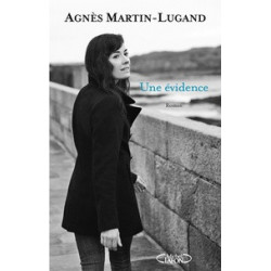 Une évidence - Agnès Martin-Lugand