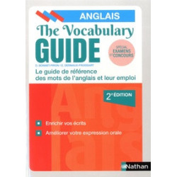 The Vocabulary Guide - Les mots anglais et leur emploi- Daniel Bonnet-Piron, Edith Dermaux-Froissart