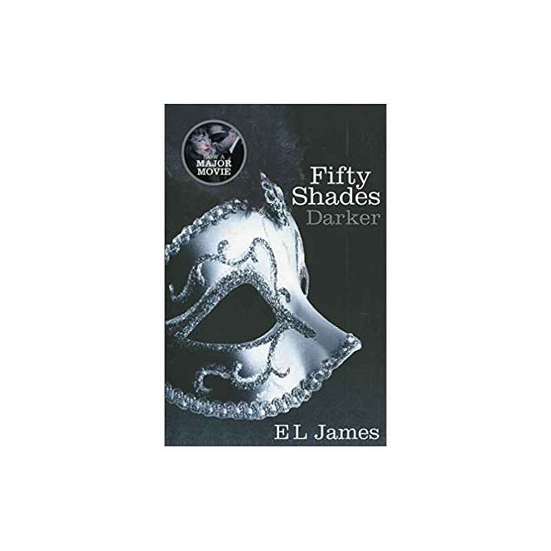 Fifty Shades Darker: Book Two of the Fifty Shades Trilogy9780099579922