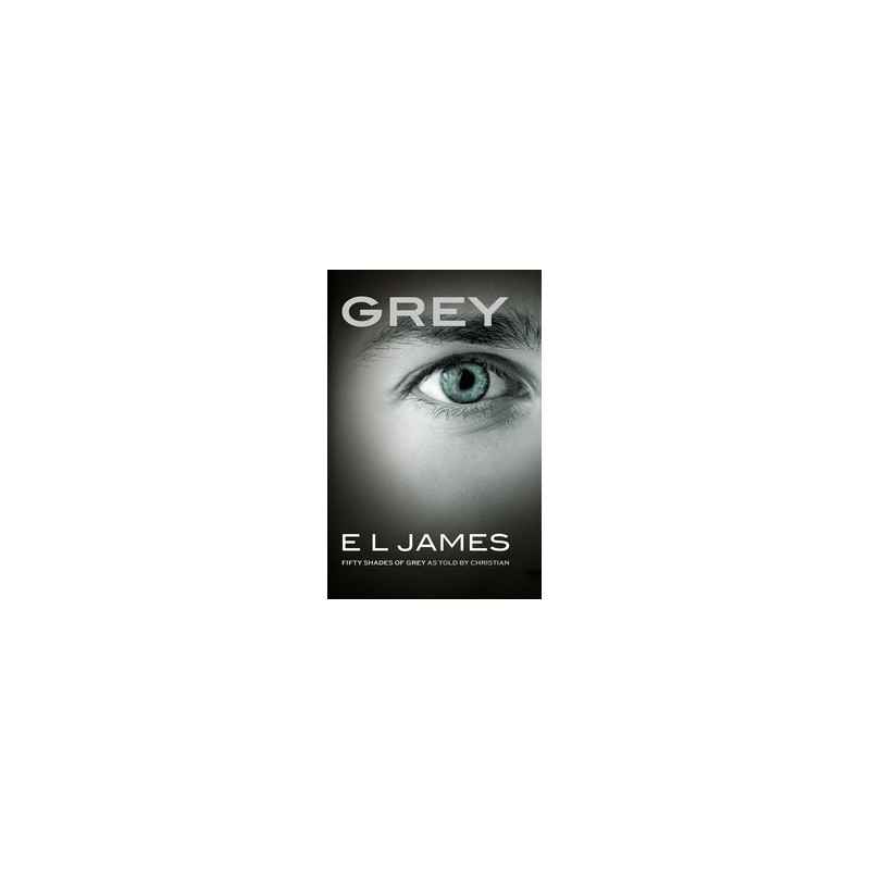 Grey -Edition en anglais E L James9781784753252