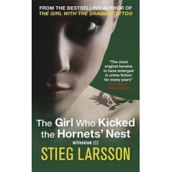 The Girl Who Kicked the Hornets' Nest Stieg Larsson and Reg Keeland9781849162753