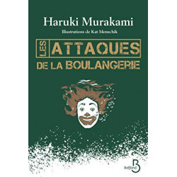 Les attaques de la boulangerie- Haruki MURAKAMI