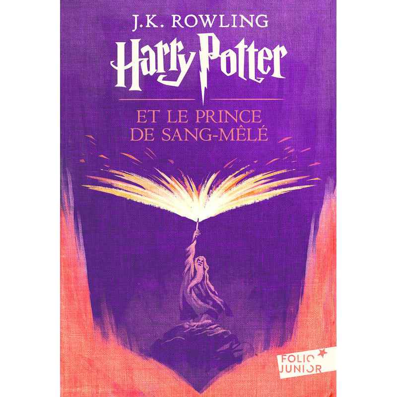 Harry Potter et le Prince de Sang-Mêlé. J. K. Rowling