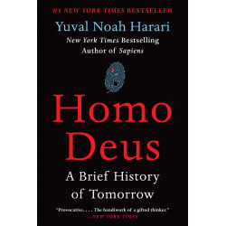 Homo Deus: A Brief History of Tomorrow - Yuval Noah Harari9781784703936