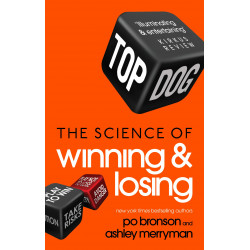 Top Dog: The Science of Winning and Losing9780091951573