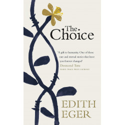 The Choice - Edith Eger9781846045110