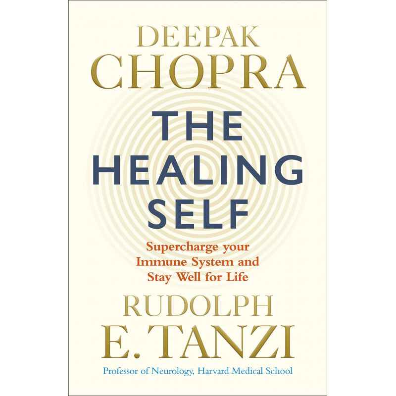 HEALING SELF - Chopra, Deepak,Tanzi, Rudolph E.9781846045707