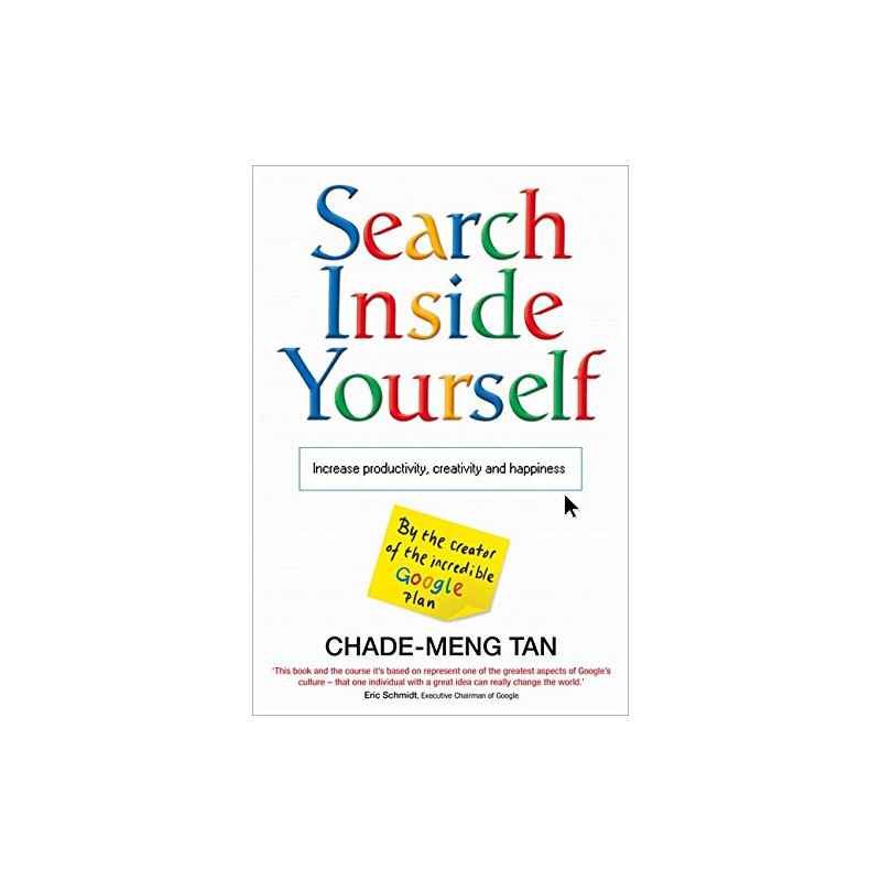 SEARCH INSIDE YOURSELF - Chade-Meng Tan9780007467976