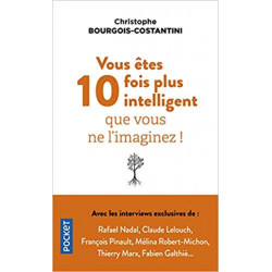 Vous êtes 10 fois plus intelligent que vous ne l'imaginez ! - Christophe BOURGOIS-COSTANTINI9782266289467