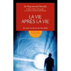 La vie après la vie - Ils sont revenus de l'au-delà - Poche Raymond Moody