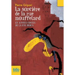 La sorcière de la rue Mouffetard - Pierre Gripari