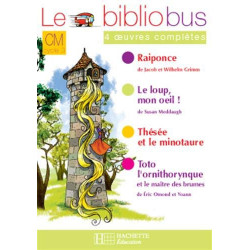 Le bibliobus CM n° 22 Parcours de lecture de 4 oeuvres littéraires9782011173782