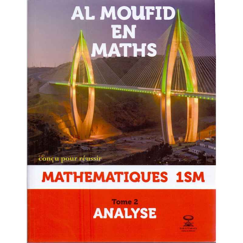 Âl moufid en mathematiques 1ére A.BAC (S-M) tome2 ANALYSE1024342017129