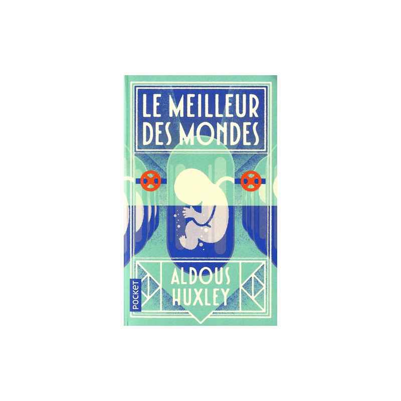 Le meilleur des mondes - Poche Aldous Huxley