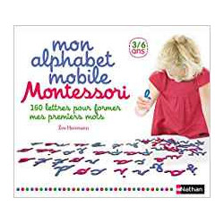 Mon alphabet mobile Montessori - lettres mobiles 3/6 ans9782092787144