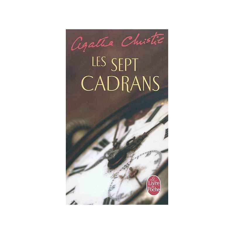 Les Sept cadrans.  Agatha Christie9782253018834