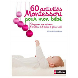 60 activités Montessori pour mon bébé9782092787946