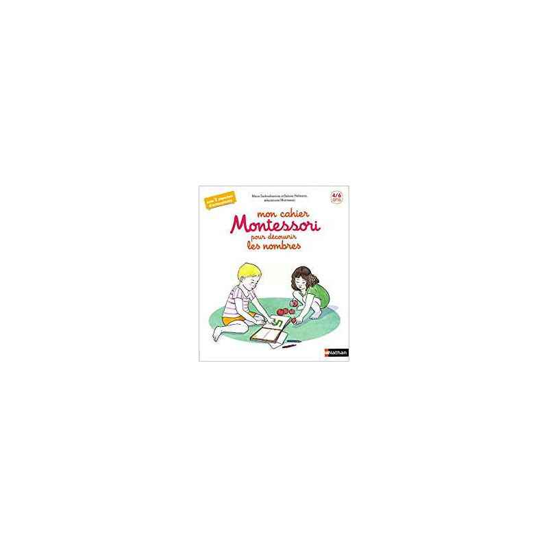 Mon cahier Montessori des nombres - 4-6 ans9782092789124