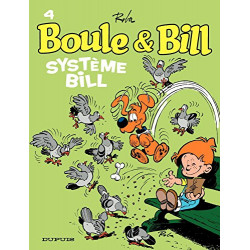 Boule et Bill - Tome 4 - Système Bill9782800141909