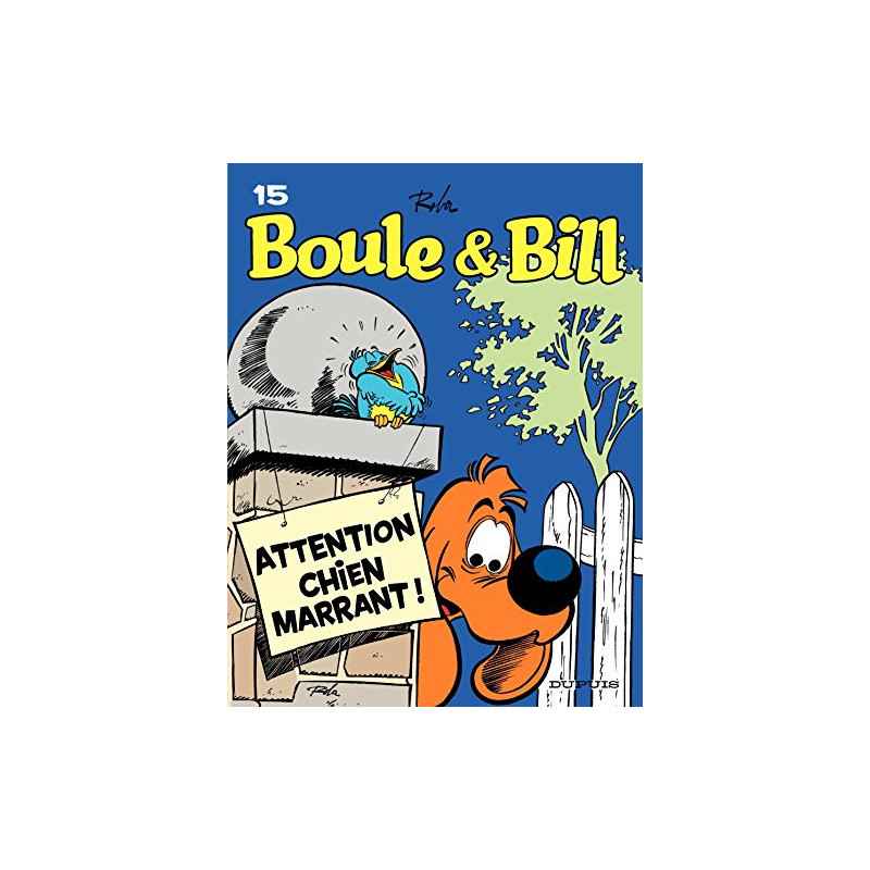 Boule et Bill - Tome 15 - Attention, chien marrant !