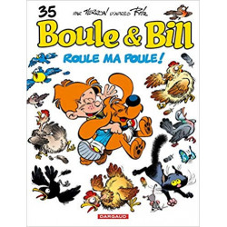 Boule & Bill, tome 35 : Roule ma poule !9782505019770