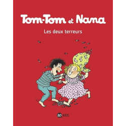 Tom-Tom et Nana Tome 8 - Album Les deux terreurs