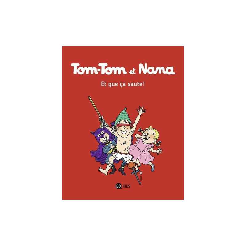 Tom-Tom et Nana Tome 12 - Album Et que ça saute !