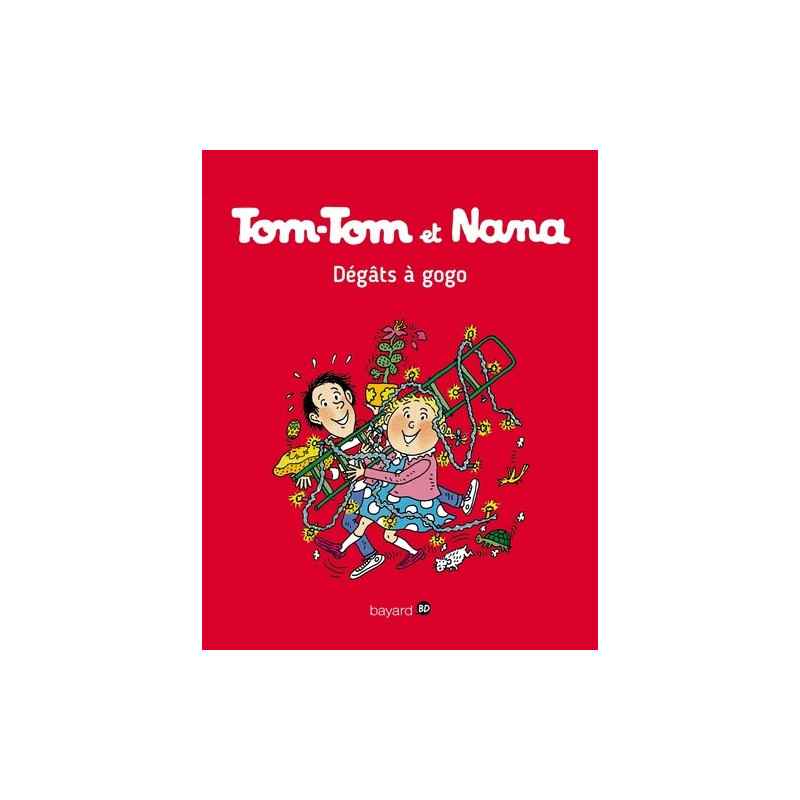 Tom-Tom et Nana Tome 23 - Album Dégâts à gogo !