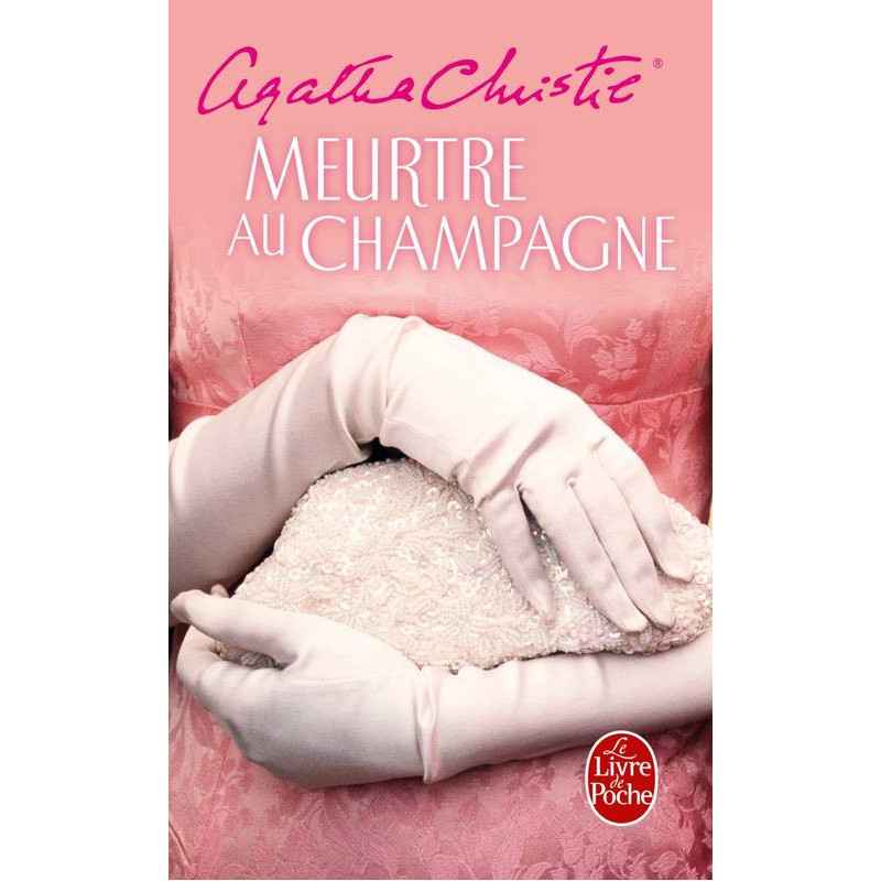 Meurtre au champagne, Agatha Christie