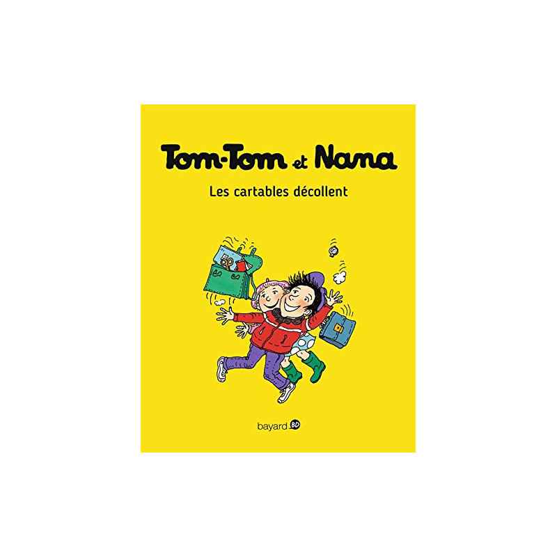 Tom-Tom et Nana, Tome 04 : Les cartables décollent9782747076371