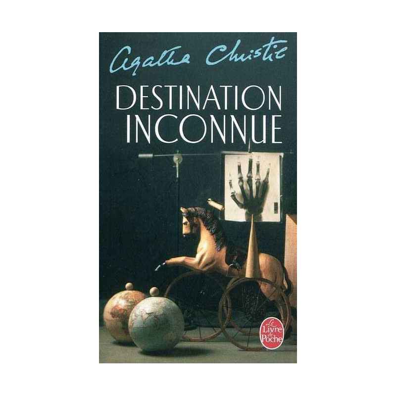 Destination inconnue. Agatha Christie