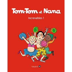 Tom-Tom et Nana, Tome 34 : Increvables9782747076678