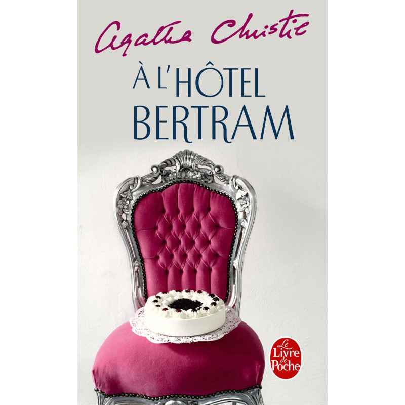 A l'Hôtel Bertram.  Agatha Christie9782253059042
