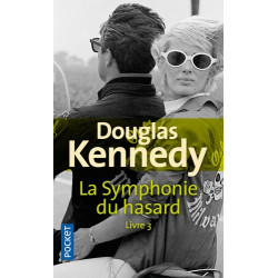 La symphonie du hasard Tome 3 - Poche Douglas Kennedy