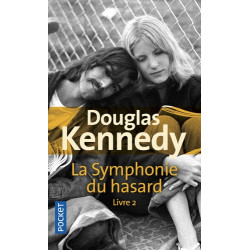 La symphonie du hasard Tome 2 - Poche Douglas Kennedy9782266291576