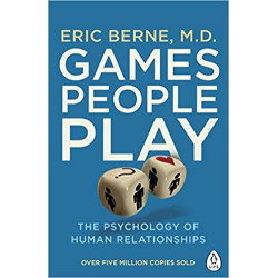 Games People Play-Eric Berne