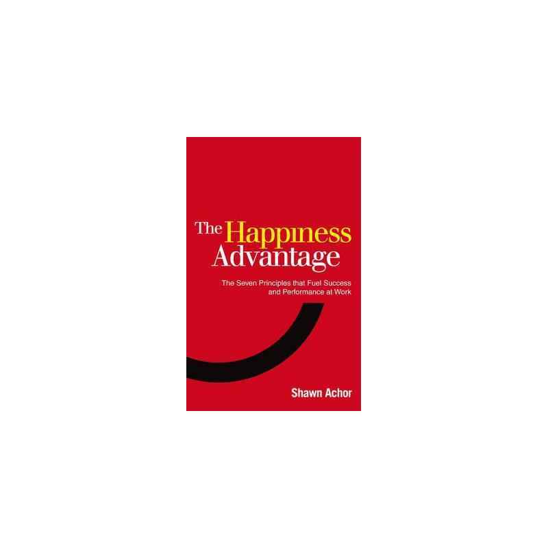 The Happiness Advantage-Shawn Achor9780753539477