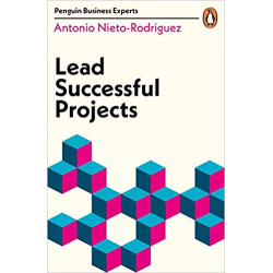 Lead Successful Projects- Antonio Nieto-Rodriguez