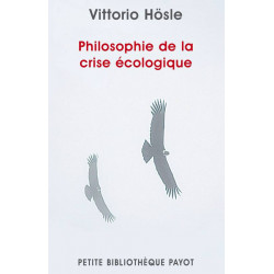 Philosophie de la crise écologique De Vittorio Hösle9782228906791