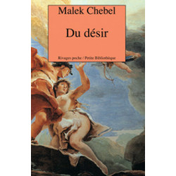 Du désir Malek Chebel