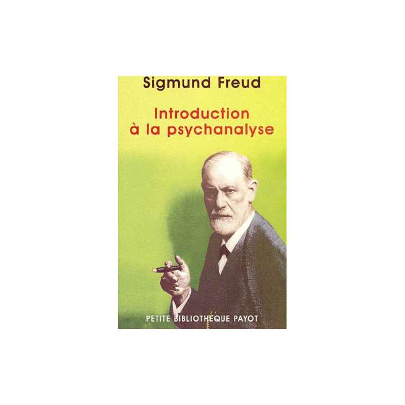 Introduction à la psychanalyse - Poche Sigmund Freud