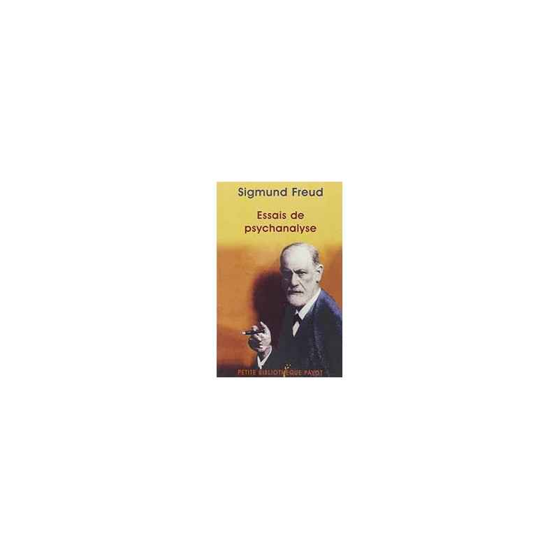 Essais de psychanalyse - Poche Sigmund Freud9782228893992